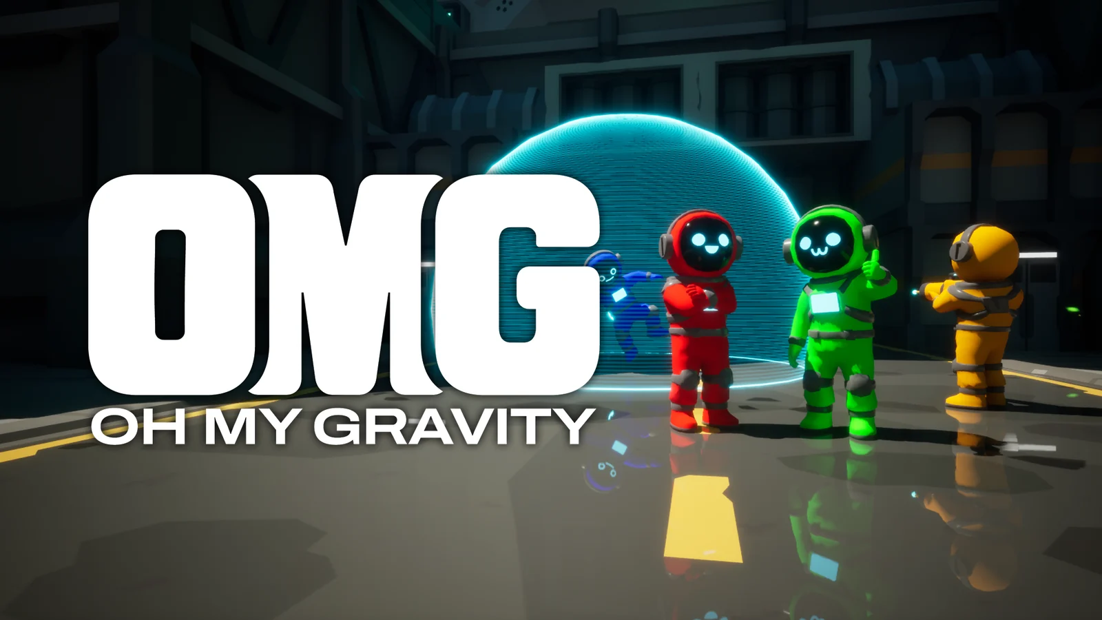 『OMG: Oh My Gravity』のタイトルロゴと、赤・緑・黄の宇宙服キャラクターのキービジュアル